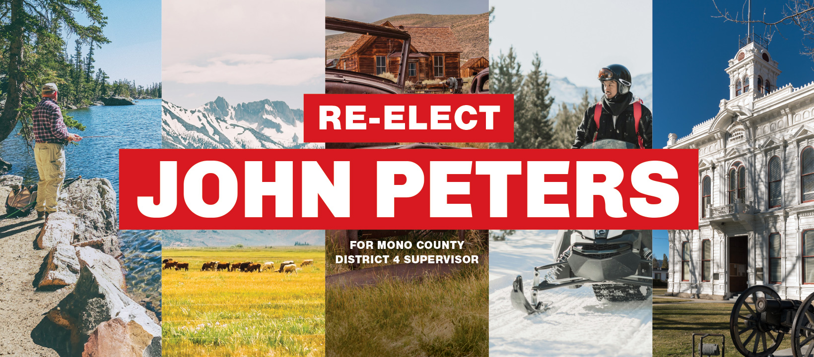 Re-elect John Peters for Mono County District 4 Supervisor